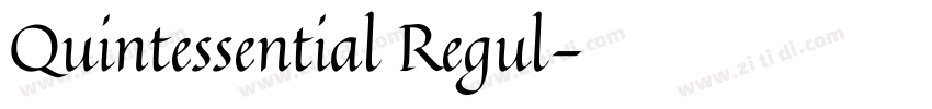Quintessential Regul字体转换